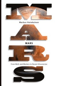 Mars From Myth and Mystery to Recent Discoveries