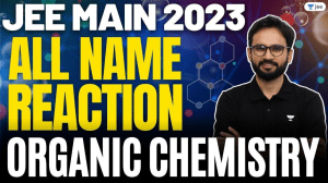 All name reaction   Organic Chemistry - 20th Jan