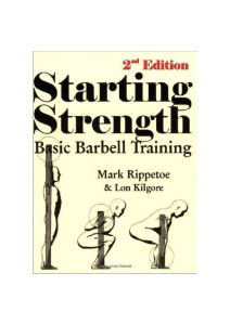 Starting Strength by Mark Rippetoe and Long Kilgore 2nd Edition