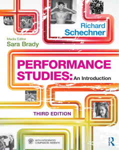 Performance Studies An Introduction (Richard Schechner) (z-lib.org)