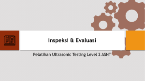 Ultrasonic Testing Inspection & Evaluation