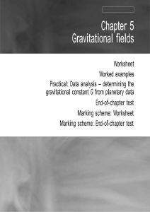 Physics - Chapter - 5 - Gravitational Fields