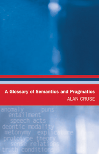 1403178628.0842a glossary of semantics and pragmatics