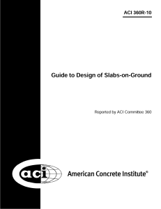 ACI 360R-10  Guide to Design of Slabs-on-Ground (2010)