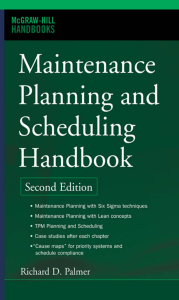 Maintenance planning and scheduling handbook Richard Palmer