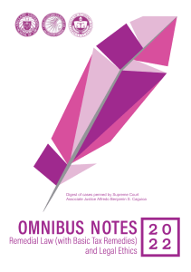 2022 AUSL Omnibus Notes - Remedial Law with Basic Tax Remedies and Legal Ethics