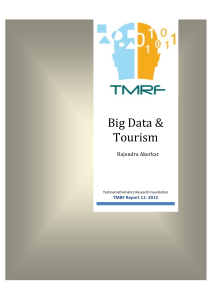 Big Data & Tourism. Rajendra Akerkar
