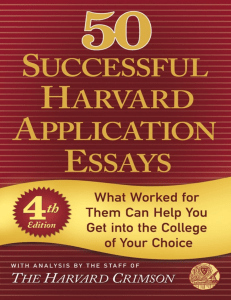 150 successful harvard application essays what worked for the