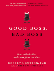 Good Boss, Bad Boss  How to Be the Best... and Learn from the Worst ( PDFDrive )