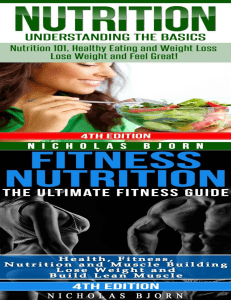 [2 Books in 1] Bjorn, Nicholas - Nutrition + Fitness Nutrition Nutrition Understanding The Basics & Fitness Nutriton The Ultimate Fitness Guide (2019) - libgen.li