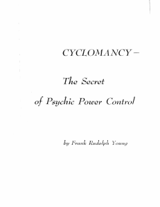 Cyclomancy - The Secret of Psychic Power Control - Frank Rudolph Young