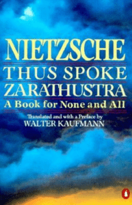 Thus Spoke Zarathustra [trans. Walter Kaufmann] (Friedrich Nietzsche) (z-lib.org)