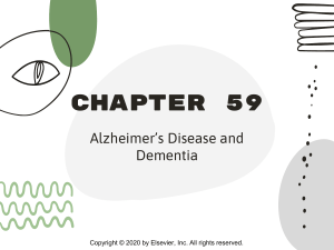 Chapter 59 Alzheimer’s Disease and Dementia Student