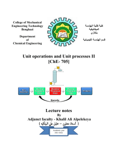 Unit process and Unit operation  ChE-705