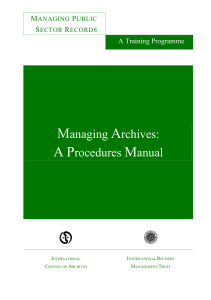 Managing Archives - A Procedures Manual