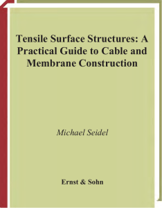 Tensile Surface Structures A Practical G
