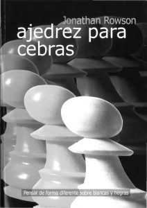 Ajedrez para Cebras - Rowson (2005)