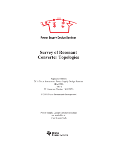 Resonant Converter Topologies: Analysis and Design