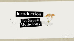 Greek Mythology Introduction