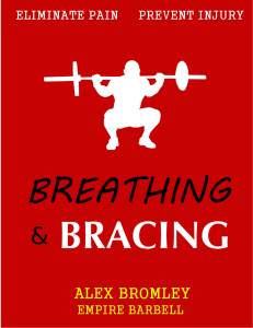 Breathing and Bracing