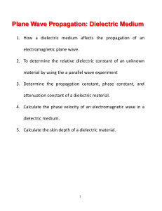 3 Plane Wave Propagation in a Dielectric Medium (1)