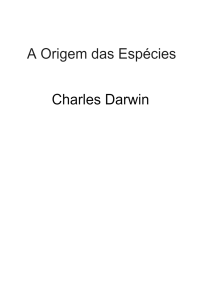 1 A Origem das Espécies autor  Charles Darwin