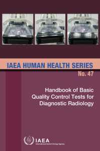 IAEA HANDBOOK OF BASIC QUALITY CONTROL TESTS FOR DIAGNOSTIC RADIOLOGY