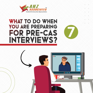 What to do when you are Preparing for UK Pre-CAS Interviews