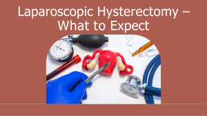 Laparoscopic Hysterectomy – What to Expect
