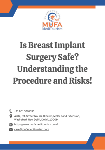 Is Breast Implant Surgery Safe? Understanding the Procedure and Risks?