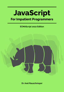 JavaScript for Impatient Programmers (ES2022 Edition)