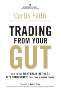 trading-from-your-gut-how-to-use-right-brain-instinct-amp-left-brain-smarts-to-become-a-master-trader-0137047681-9780137047680 compress