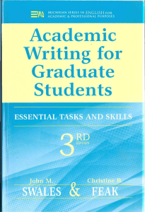 Academic Writing for Graduate Students: Essential Tasks and Skills 