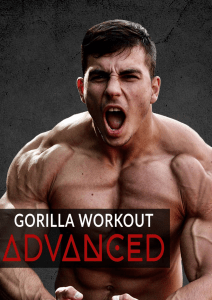 Gorilla Workout - Advanced