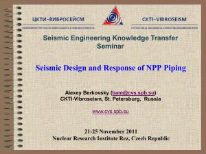 Seismic Design and Response of NPP Piping