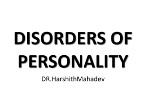DISORDERS OF PERSONALITY