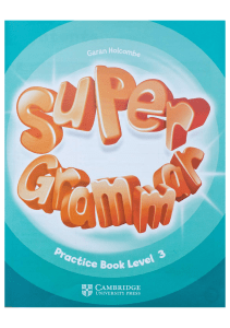 super minds 3 super grammar practice book