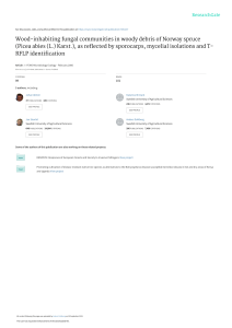 Fungal Communities in Norway Spruce Woody Debris