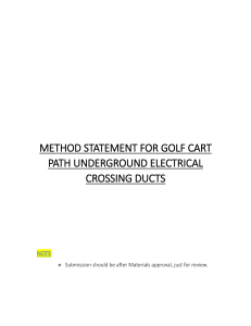 METHOD STATEMENT FOR GOLF CART PATH UNDERGROUND ELECTRICAL CROSSING DUCTS