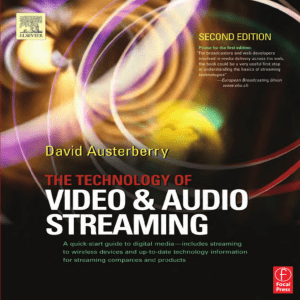 The-Technology-of-Video-and-Audio-Streaming