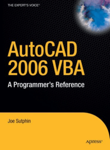 [] Joe Sutphin - AutoCAD 2006 VBA  A Programmer's Reference (Programmer's Reference) (2005)