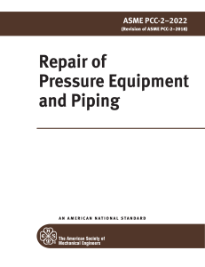 ASME PCC-2-2022: Repair of Pressure Equipment and Piping