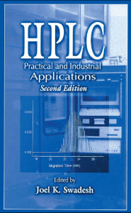 HPLC Practical and Industrial Applications Joel K. Swadesh (2000)