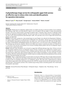 (Lyons et al, 2021) A physiotherapy triage service for orthopaedic  upper limb service - an effective way to reduce clinic visits and identify patients for operative intervention