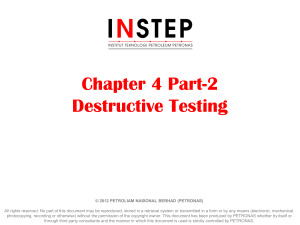 Chapter 4 Pt 2 Destructive Testing (DT)
