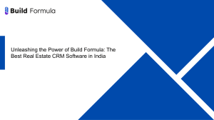 Unleashing the Power of Build Formula The Best Real Estate CRM Software in India