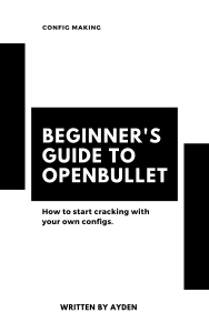Openbullet Guide