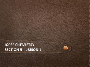 iGCSE Chemistry Section 5 Lesson 1