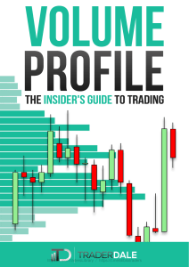 Volume Profile The Insiders Guide to Tra
