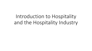 Introduction to Hospitality and the Hospitality Industry